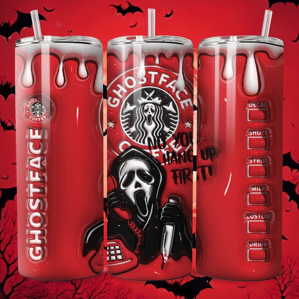 Scream Ghostface No You Hang Up First Halloween Starbucks 20oz Straight Tumbler. Perfect to gift!