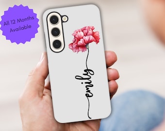 Personalized Birth Flower Name Phone Case, Custom Phone Case, Personalized Phone Case for Her, Birth Month Flower Samsung Case, Gift for Her