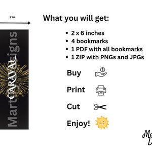 May include: A digital download of four printable bookmarks featuring a gold firework design on a black background. The bookmarks are 2 inches by 6 inches and are available as a PDF and a ZIP file containing PNG and JPG images. The text "Martify Designs" is visible in the bottom right corner of the image.