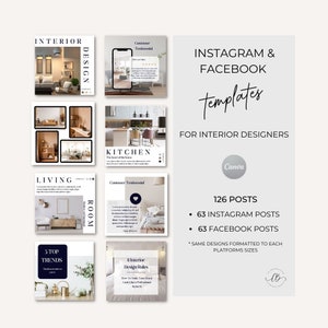 May include: A set of 126 Instagram and Facebook templates for interior designers. The templates feature images of various rooms, including a living room, kitchen, and bedroom. The templates also include text boxes for adding captions and hashtags. Canva is mentioned as the platform for creating these templates.