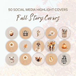 May include: Set of 16 fall-themed social media highlight covers. The covers feature illustrations of coffee, a backpack, leaves, a flower, a basket of wheat, a daisy, a leaf, a woman in a hat, a woman with a flower crown, a pumpkin, a kitten, a daisy, a pine cone, a latte, and a plaid jacket. The covers are in a light brown color scheme.