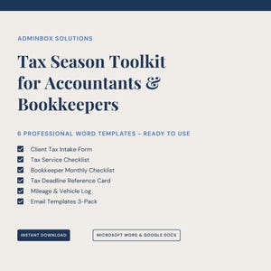 May include: An advertisement for a digital "Tax Season Toolkit for Accountants & Bookkeepers." The design uses a navy blue header and footer with white text on a light beige background. The toolkit includes six professional Word templates, such as a client tax intake form and a mileage log.