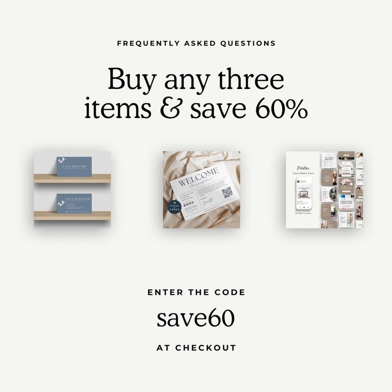 May include: A graphic design sale announcement with a 60% discount on three items. The image shows three different digital products: a welcome sign, a set of plates, and a set of business cards. The text reads "Buy any three items & save 60%" and "Enter the code save60 at checkout".