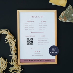 May include: A framed price list detailing hair services and prices. The list includes haircuts, styling, and colour treatments. It features a QR code for booking appointments and social media handles. The frame is light wood.