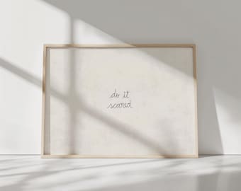 Do It Scared Wall Art | Motivational Print, Handwritten Poster Printable, Minimalist Scandinavian Decor for Trendy Home, Office & Dorm Room