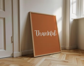 Thanksgiving Wall Art, Minimalist Fall Printable, Farmhouse Autumn Decor, Thankful Wall Print,Rustic Digital Download,Orange Fall Home Decor