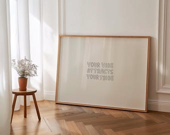Your Vibe Attracts Your Tribe Wall Art | Horizontal Friendship Quote Print, Minimalist Poster, Positive Printable Decor, Modern Dorm Office