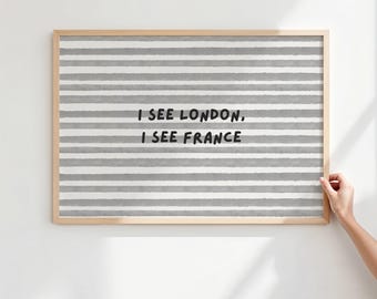 Arte mural imprimible divertido para baño / Póster con frase "Veo Londres, veo Francia" / Decoración moderna con rayas grises / Impresión digital humorística para baño