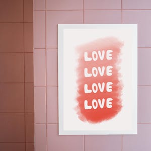 Valentine Wall Art Poster | Love Wall Decor | Love Home Decor | Printable Wall Art | Valentine Printable | Gift For Her | Digital Print |