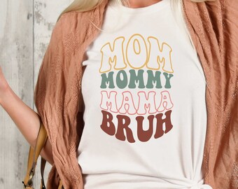Mama Mommy Mom Bruh Svg PNG Cut File, Funny Mom Sublimation Design, Mothers Day, Mom Shirt Svg, Gift For Mom Svg, Coffee Mug Svg Files Retro