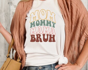 Mama Mommy Mom Bruh Svg PNG Cut File, Funny Mom Sublimation Design, Mothers Day, Mom Shirt Svg, Gift For Mom Svg, Coffee Mug Svg Files Retro