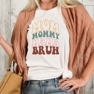 Mama Mommy Mom Bruh Svg PNG Cut File, Funny Mom Sublimation Design, Mothers Day, Mom Shirt Svg, Gift For Mom Svg, Coffee Mug Svg Files Retro