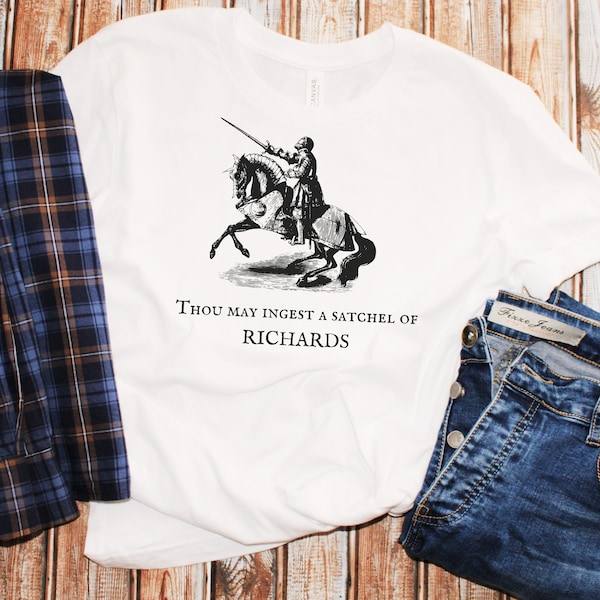 Thou Shall Ingest A Satchel of Richards, Humorous, Funny, Vulgar, Inappropriate, Men Women tshirt, crewneck, sweatshirt