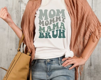 Mama Mommy Mom Bruh Svg PNG Cut File, Funny Mom Sublimation Design, Mothers Day, Mom Shirt Svg, Gift For Mom Svg, Coffee Mug Svg Files Retro