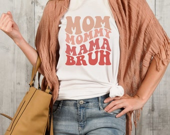 Mama Mommy Mom Bruh Svg PNG Cut File, Funny Mom Sublimation Design, Mothers Day, Mom Shirt Svg, Gift For Mom Svg, Coffee Mug Svg Files Retro