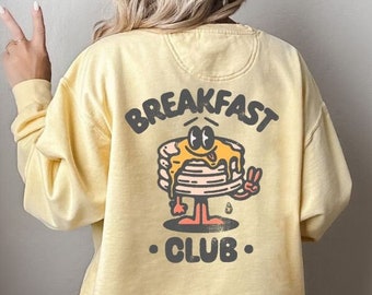 Breakfast Club Aesthetic Bohemian Retro Vintage Comfort Colors Sweatshirt Oversized Retro Graphic Sweatshirt Grunge Hippie Boho Graphic