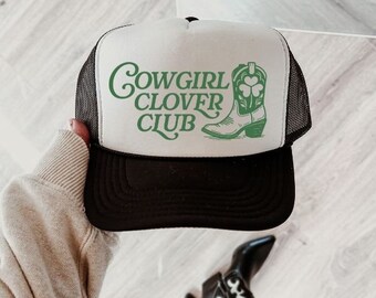 Cowgirl Clover Club Trucker Hat, Cowgirl Trucker Hat, St. Patricks Day Hat, Cute Trucker Hat, Western Trucker Hat, Cowgirl gift,