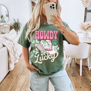 Howdy Go Lucky Comfort Colors, St Patricks Day Tshirt, Western Graphic Tee, Howdy T-Shirt, Womens Saint Patricks Day Shirt, Cowgirl T Shirt