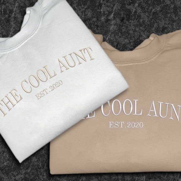 Sweatshirt ras du cou brodé tante cool, sweat à capuche personnalisé avec date assortie, sweat-shirt personnalisé, cadeau d'anniversaire pour une nouvelle tante, cadeau pour elle