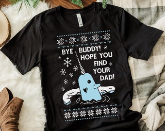 Bye Buddy Hope You Find Your Dad - Etsy
