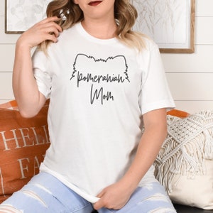 Camiseta para mãe de cachorro, camiseta confortável, mãe da Pomerânia, presente de dia das mães, presente para amantes de animais de estimação
