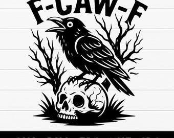 May include: A monochrome graphic of a raven perched on a skull, with the text "F-CAW-F" above. The design includes bare tree branches and grass, with file type indicators below.