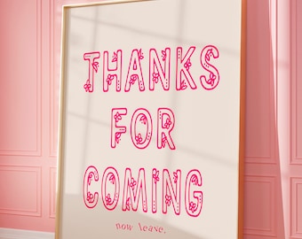 Gracias por venir - Impresiones digitales - Impresiones de arte de pared - Arte tipográfico - Impresiones descargables - Impresiones de arte de bar - Decoración de sala de estar - Arte de pared divertido - Arte brillante