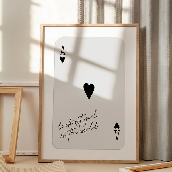 Luckiest Girl, Ace of Hearts, Playing Card quote, Lucky Girl Syndrome, Minimalist, Trendy, Preppy Wall Art for It Girls