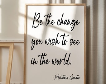 Mahatma Gandhi Wise Quote Portrait Custom Best Quotes Poster Print, Cursive Style Illustration, office print, authors, leaders, famous quote