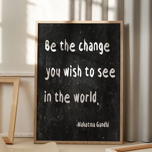 Mahatma Gandhi Wise Quote Portrait Custom Best Quotes Poster Print, Chalk Style Illustration, office print, authors, leaders, famous quote