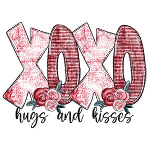 XOXO hugs and kisses Valentine PNG, Valentine&#39;s Day Sublimation design,  Valentine Png, XOXO Png, Digital Download