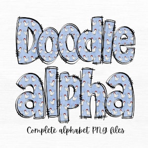 May include: Doodle Alpha, a complete alphabet of PNG files, features each letter in a blue and white pattern of chickens. The letters are outlined in black and have a hand-drawn, doodle-like style.