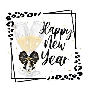 Bonne année PNG, Conception de sublimation Bonne année, Verres à Champagne, Célébration du Nouvel An, Cadre imprimé léopard, Téléchargement numérique