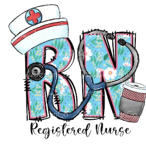 Registered Nurse PNG, RN sublimation design, Nurse PNG, Stethoscope, Nurse Hat, Digital Download