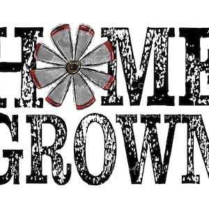 Home Grown Windmill PNG, Sublimation Design, Farmhouse Design, Home Grown Png, Country Life Png, Farm Design, Windmill Png, Digital Download