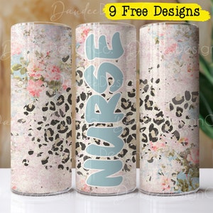Nurse 20 oz Tumbler Design, Nurse Tumbler Sublimation Design, Skinny, Straight Tumbler PNG, Leopard Print Nurse Tumbler Design, Floral Nurse