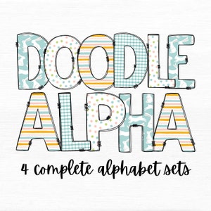 May include: Doodle Alpha - 4 complete alphabet sets.  The word "Doodle Alpha" is written in large, colorful letters with different patterns, including stripes, polka dots, and gingham.