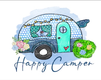 Happy Camper PNG, Happy Camper Sublimation design, Camper PNG, Hand Drawn art, Digital Download