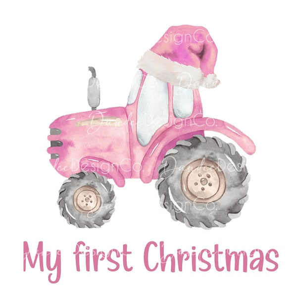 Christmas Tractor PNG, My First Christmas sublimation design, Pink Tractor with Santa hat PNG, Baby's first Christmas Png, Digital download