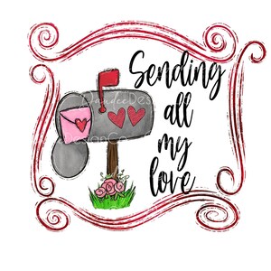 Enviando todo mi amor PNG, San Valentín PNG, Diseño de sublimación de San Valentín, Día de San Valentín Png, Carta de amor Png, Buzón Png, Descarga digital
