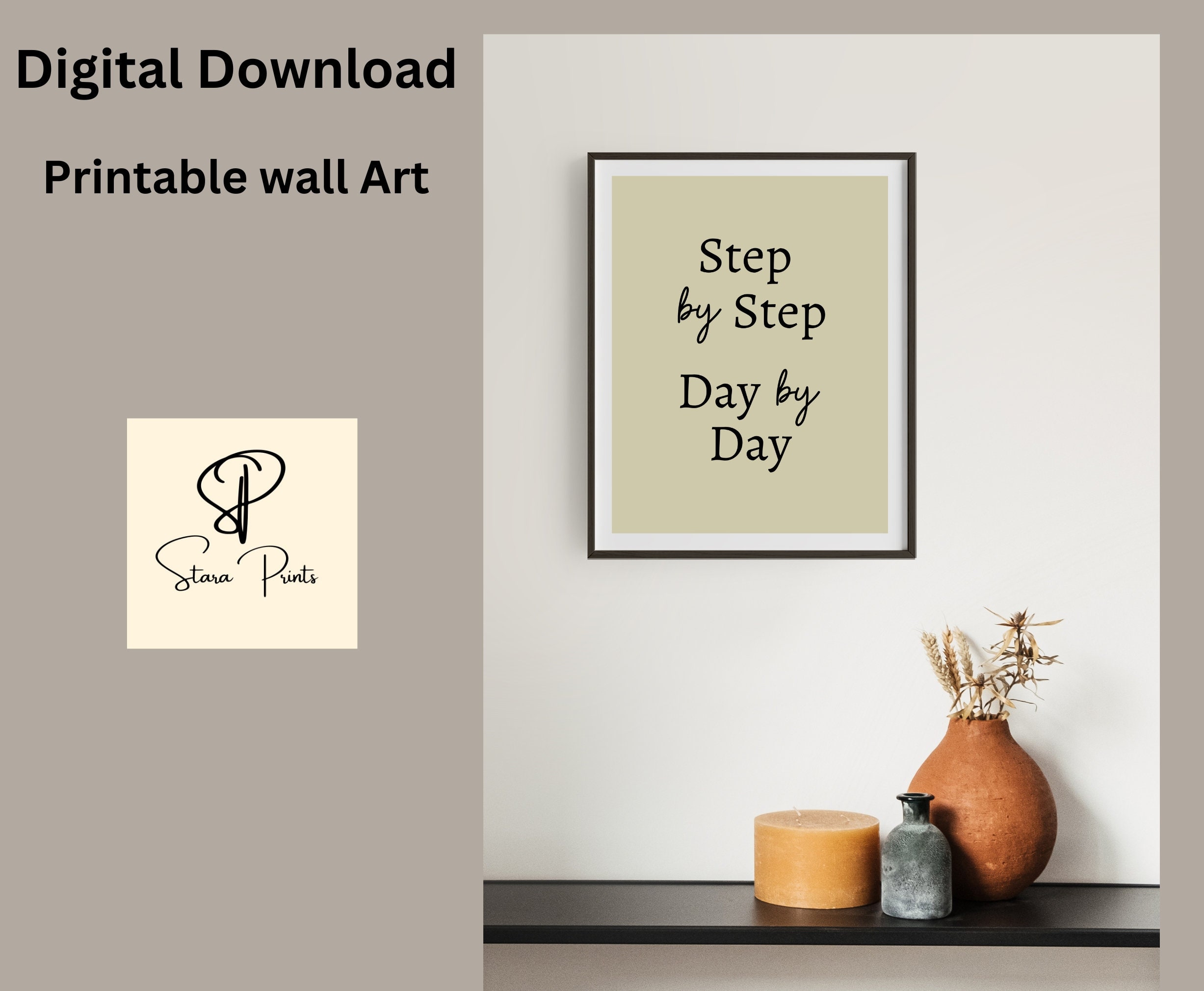 Printable Wall Art for Your Home "step by Step, Day by Day" Wall Decor ...