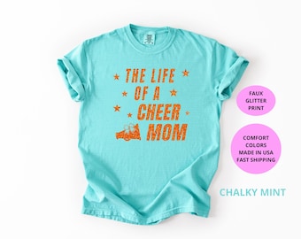 The Life of a Cheer Mom Glitter Cheer Mom Shirt | Cheer Shirt | Cheer Bling | Cheer Spirit Wear | Comfort Colors® Short Sleeve Tee
