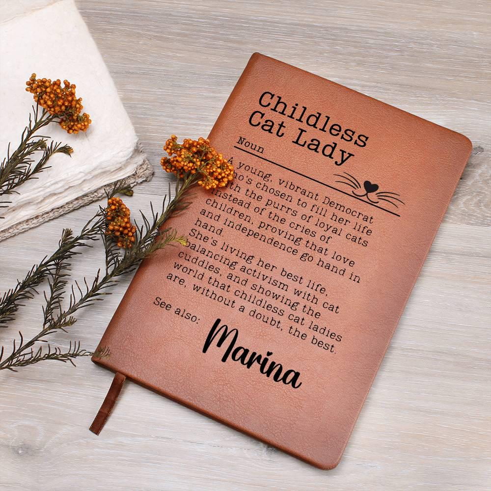 Childless Cat Lady Definition Journal | Cat Ladies Vote | Anti-Trump Journal | Gift for Her | Kamala Harris 2024 | Difference Maker Gift