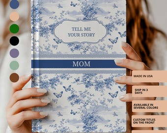 Custom Legacy journal, Gift for Mom Grandma Nana tell me your story journal, Grandparents Gifts, Personalized  French Toile de Jouy Notebook