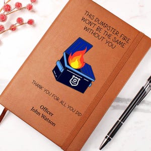 Personalized Police Retirement Journal Thin Blue Line Dumpster Fire Gift with Officer’s Name Perfect Police Retirement Gift Custom Notebook