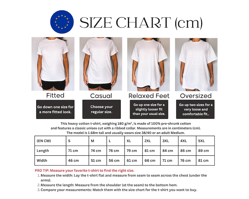 May include: A white t-shirt size chart with measurements in centimeters. The chart shows different fits: fitted, casual, relaxed, and oversized. Includes length and width measurements for sizes S to 5XL. The t-shirt is made of 100% pre-shrunk cotton.