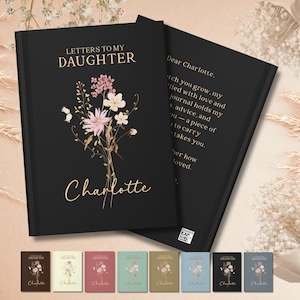 Cuaderno “Cartas a Mi Hija” – Cuaderno Personalizado con Flores Silvestres – Diario “Mi Querida Hija” – Libro de Recuerdos de Nacimiento para Bebé