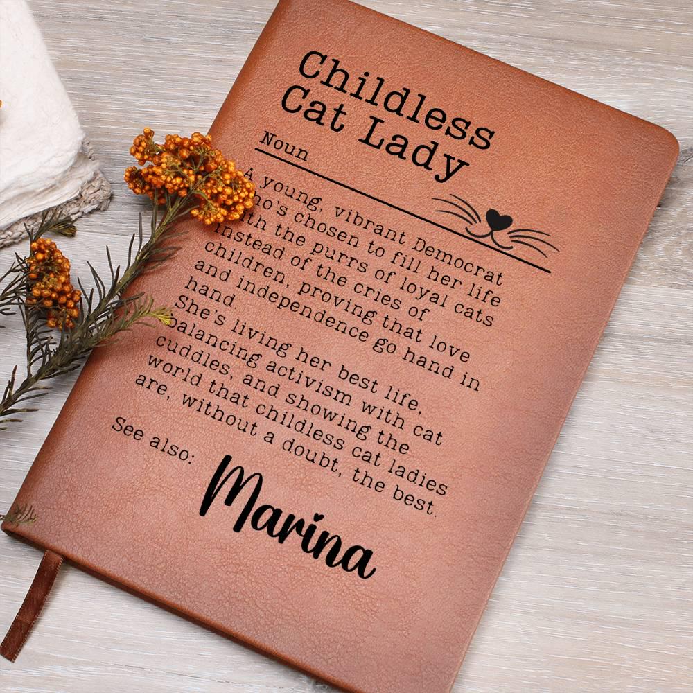 Childless Cat Lady Definition Journal | Cat Ladies Vote | Anti-Trump Journal | Gift for Her | Kamala Harris 2024 | Difference Maker Gift