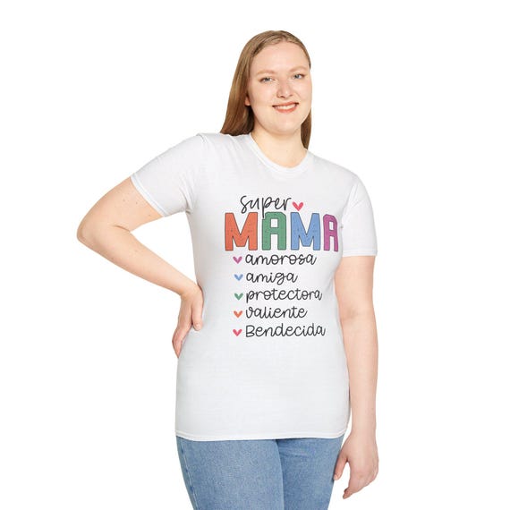 Super Mama Unisex T-Shirt - Celebrate Moms, Mother's Day Gift, Comfortable Tee for Everyday Wear, Gift for New Moms, Family Love