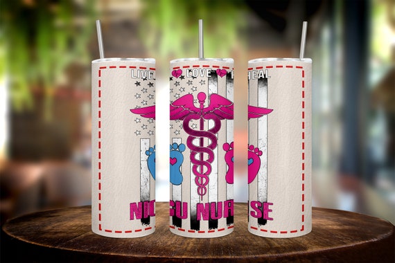 Beautiful Gift for Her - NICU Nurse 20oz Tumbler Wrap - Show Appreciation with this Gift for Nurses - Stylish NICU Nurse 20oz Tumbler Wrap